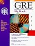 GRE: Practicing to Take the General Test: Big Book