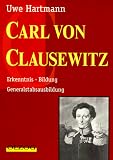 Produkt-Bild: Carl von Clausewitz. Erkenntnis, Bildung, Generalstabsausbildung