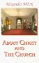 About Christ and the Church