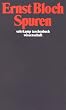 Gesamtausgabe in 16 B�nden. stw-Werkausgabe. Mit einem Erg�nzungsband: Band 1: Spuren: BD 1 (suhrkamp taschenbuch wissenschaft)