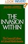 The Invasion Within: The Contest of Cultures in Colonial North America (Cultural Origins of North America)