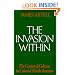 The Invasion Within: The Contest of Cultures in Colonial North America (Cultural Origins of North America)