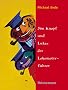 Jim Knopf und Lukas der Lokomotivf�hrer. Jim Knopf und die Wilde 13. Sammelband
