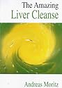 The Amazing Liver Cleanse (Perfect Health)