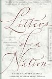 Letters of a Nation: A Collection of Extraordinary American Letters