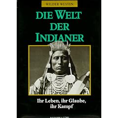 Die Welt der Indianer