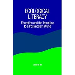 Ecological Literacy: Education and the Transition to a Postmodern World (Suny Series, Constructive Postmodern Thought) (Taschenbuch)
