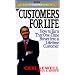 Customers for Life: How to Turn That One-Time Buyer into a Lifetime Customer