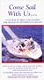 Come Sail With Us [VHS]