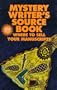 Mystery Writer's Sourcebook: Where to Sell Your Manuscripts (Mystery Writer's Marketplace and Sourcebook)