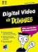 Digital Video f&uuml;r Dummies.F&uuml;r mehr Qualit&auml;t und Professionalit&auml;t