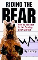 Riding the Bear: Reap Huge Gains by Recognising Bear Market Trends
