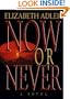 Now or Never