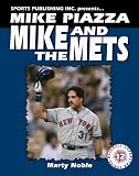 Mike Piazza: Mike and the Mets (Baseball Superstar)
