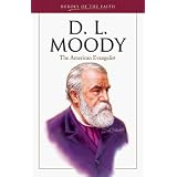 D. L. Moody: The American Evangelist (Heroes of the Faith (Barbour Paperback)) ~ Bonnie C. Harvey