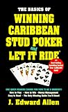 Basics Of Winning Caribbean Stud Poker & Let It Ride