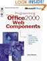 Programming Microsoft Office 2000 Web Components (Microsoft Progamming Series)