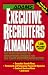 Executive Recruiters Almanac