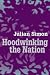 Hoodwinking the Nation