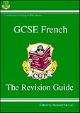 GCSE French: Revision Guide