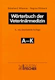 Wörterbuch der Veterinärmedizin: 2 Bde.