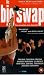 The Big Swap [1998]