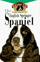 The English Springer Spaniel (Happy Healthy Pet)