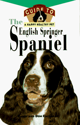 The English Springer Spaniel (Happy Healthy Pet)