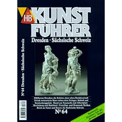 HB Kunstf�hrer, Nr.64, Dresden, S�chsische Schweiz