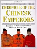 Review Thames & Hudson Ltd  / Chronicle of the Chinese Emperors: The Reign-by-reign Record of the Rulers of Ancient China (Chronicle)