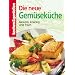 Gut gekocht ist halb verdaut - die Zweite