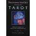 Discovering Your Self Through the Tarot: A Jungian Guide to Archetypes and Personality