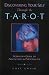 Book Discovering Your Self Through the Tarot: A Jungian Guide to Archetypes and Personality