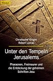 Unter den Tempeln Jerusalems - Christopher Knight, Robert Lomas