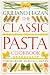 The Classic Pasta Cookbook (Classic Cookbooks)