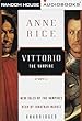 Vittorio the Vampire (Anne Rice)