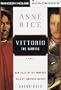 Vittorio the Vampire (Anne Rice)