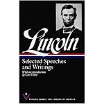 Selected Speeches and Writings: Abraham Lincoln book cover
