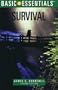 Basic Essentials Survival, 2nd (Basic Essentials Series)