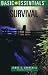 Basic Essentials Survival, 2nd (Basic Essentials Series) by James Churchill ISBN 0762705256