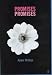 Promises, Promises: Essays on Literature and Psychoanalysis