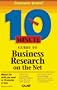 10 Minute Guide to Business Research on the Net