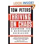 Thriving on Chaos: Handbook for a Management Revolution