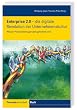 Enterprise 2.0 - die digitale Revolution der Unternehmenskultur: Warum Personalmanager jetzt gefordert sind