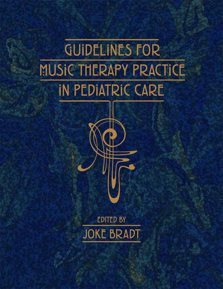Guidelines for Music Therapy Practice in Pediatric Care: Joke ... Guidelines for Music Therapy Practice in Pediatric Care: Joke ...