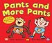 Pants and More Pants (2 bk bind-up)