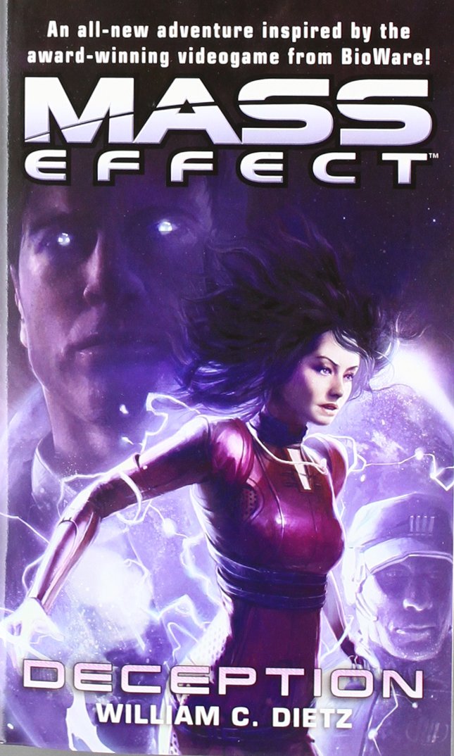 Mass Effect: Deception: William C. Dietz: 9780345520739: Amazon ... Mass Effect: Deception: William C. Dietz: 9780345520739: Amazon ...