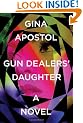 Gun Dealers' Daughter: A Novel