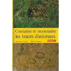 Conna�tre et reconna�tre les traces d'animaux