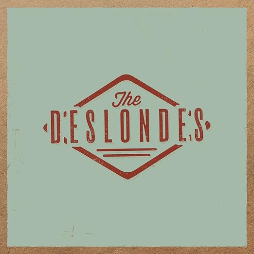 The Deslondes